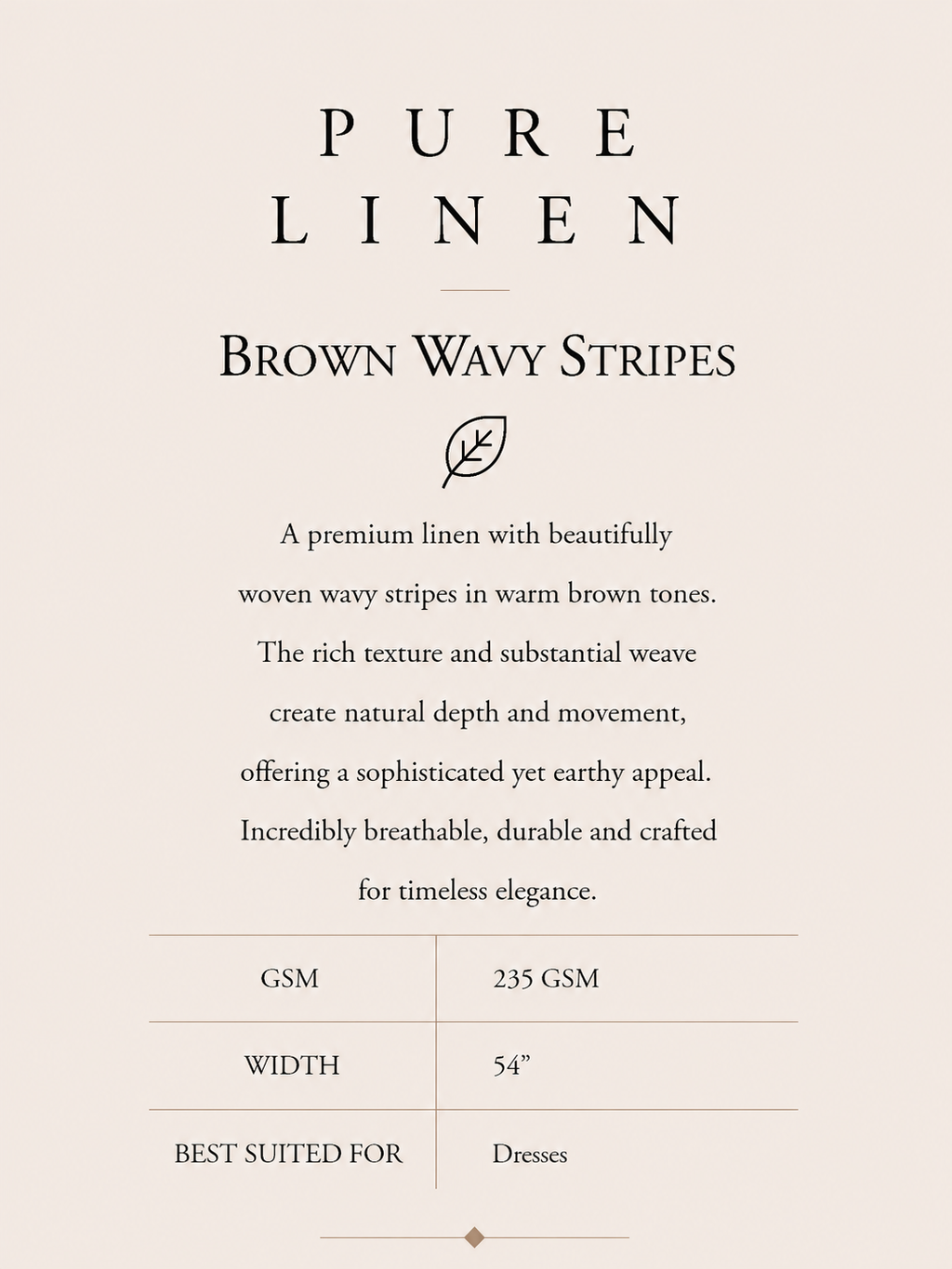 PURE LINEN- BROWN WAVY STRIPED