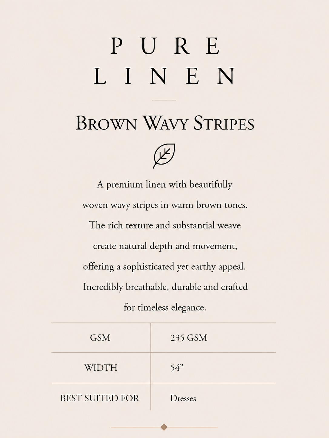 PURE LINEN- BROWN WAVY STRIPED