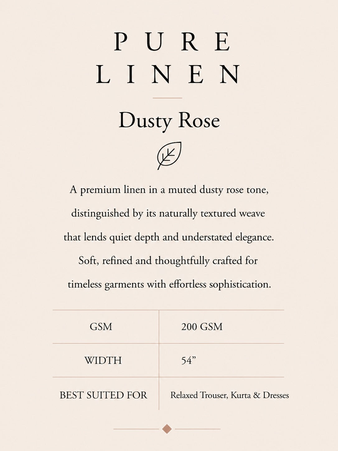 PURE LINEN- DUSTY ROSE